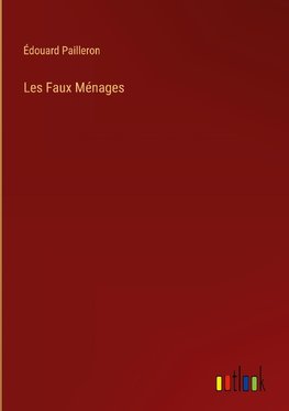 Les Faux Ménages