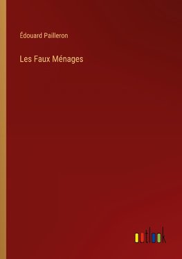 Les Faux Ménages