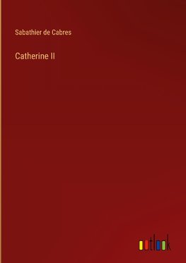 Catherine II