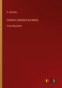 Histoire Littéraire du Maine