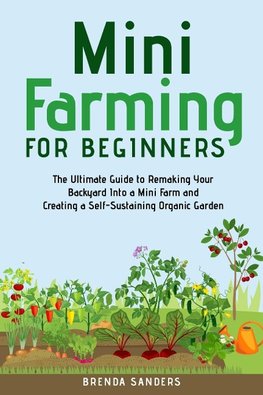 Mini Farming for Beginners