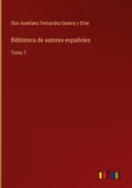 Biblioteca de autores españoles