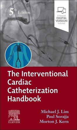 The Interventional Cardiac Catheterization Handbook