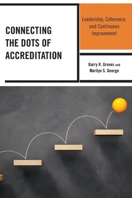 Connecting the Dots of Accreditation