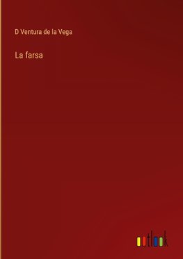 La farsa