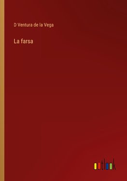 La farsa