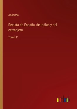 Revista de España, de Indias y del extranjero