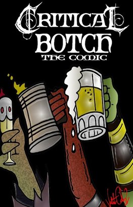 CRITICAL BOTCH the comic ( collection 1-3)