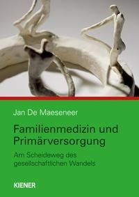 Familienmedizin und Primärversorgung