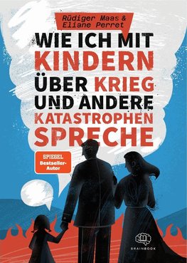 Wie ich mit Kindern über Krieg und andere Katastrophen spreche