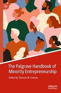 The Palgrave Handbook of Minority Entrepreneurship