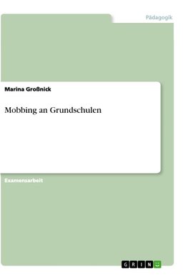 Mobbing an Grundschulen