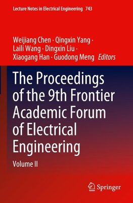 The Proceedings of the 9th Frontier Academic Forum of Electrical Engineering