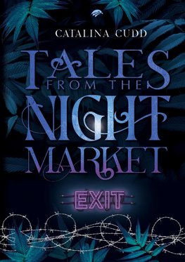 TALES FROM THE NIGHT MARKET: Exit