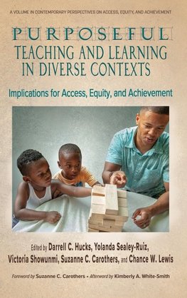 Purposeful Teaching and Learning in Diverse Contexts