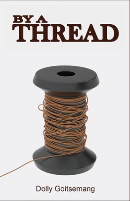 By a Thread