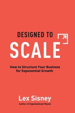 Designed to Scale