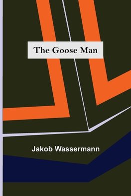 The Goose Man