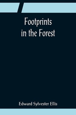 Footprints in the Forest