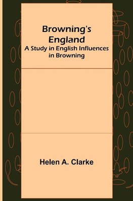 Browning's England