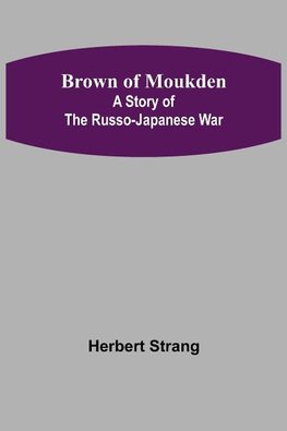 Brown of Moukden