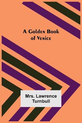 A Golden Book of Venice