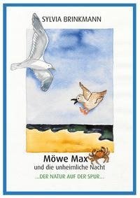 Möwe Max und die unheimliche Nacht