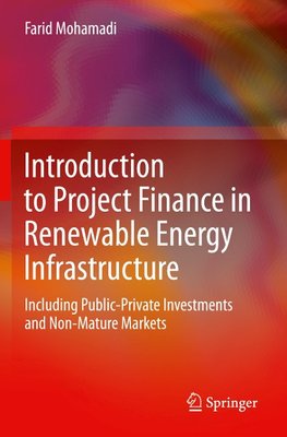 Introduction to Project Finance in Renewable Energy Infrastructure