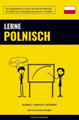 Lerne Polnisch - Schnell / Einfach / Effizient