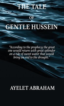 The Tale of Gentle Hussein