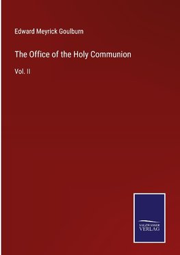 The Office of the Holy Communion