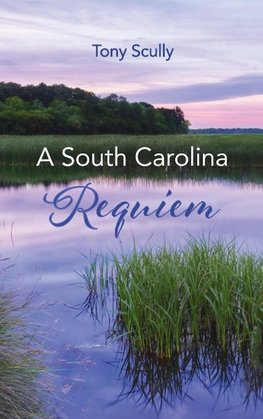 A South Carolina Requiem