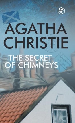 The Secret of Chimneys