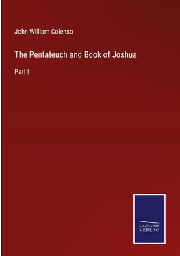 The Pentateuch and Book of Joshua