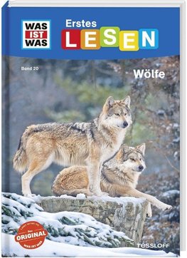 WAS IST WAS Erstes Lesen Band 20. Wölfe