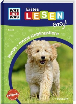 WAS IST WAS Erstes Lesen easy! Band 9. Hunde - meine Lieblingstiere