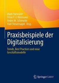 Praxisbeispiele der Digitalisierung