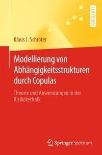 Modellierung von Abhängigkeitsstrukturen durch Copulas