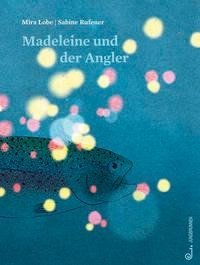 Madeleine und der Angler