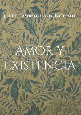 Amor y Existencia