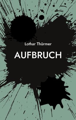 Aufbruch