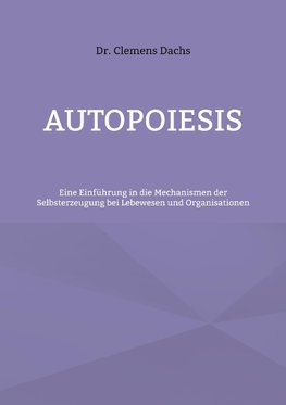 Autopoiesis