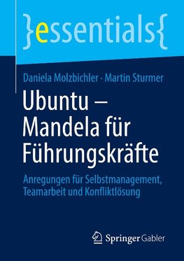 Ubuntu - Mandela für Führungskräfte