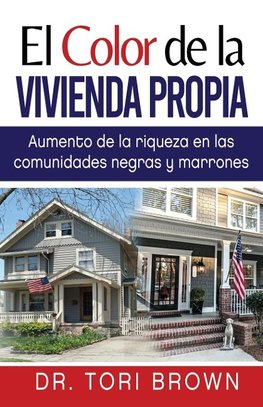 El Color de la Vivienda Propia