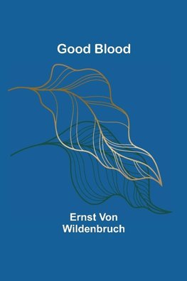 Good Blood