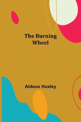 The Burning Wheel