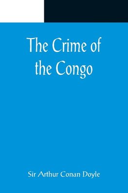 The Crime of the Congo