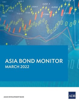 Asia Bond Monitor - March 2022