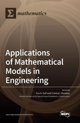 Applications of Mathematical Models in Engineering