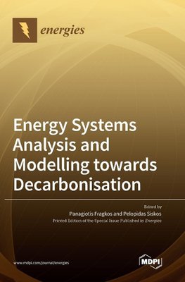 Energy Systems Analysis and Modelling towards Decarbonisation